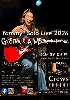 Yammy*Solo Live2026 GUiTA & A MiCROPHONE